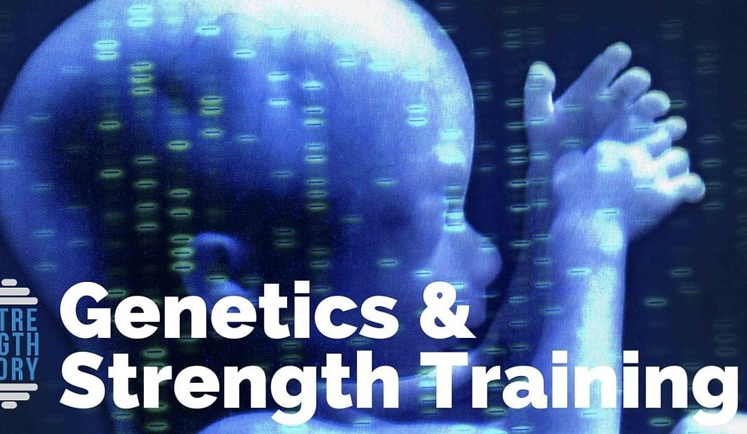 Genetics and Strength Training: Just How Different Are We?